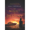 The Night of Destiny: When you think that all is lost, only fate can come to your rescue