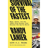Survival of the Fastest: Weed, Speed, and the 1980s Drug Scandal That Shocked the Sports World