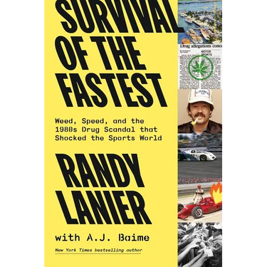 Survival of the Fastest: Weed, Speed, and the 1980s Drug Scandal That Shocked the Sports World