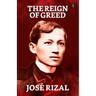 The Reign of Greed