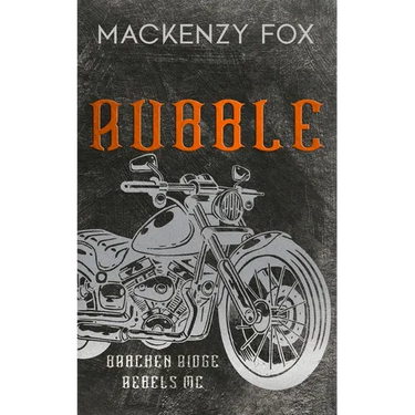 Rubble: (Bracken Ridge Rebels MC) Special Edition
