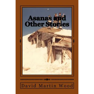 Asanas and Other Stories