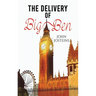 The Delivery of Big Ben