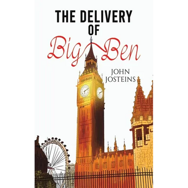 The Delivery of Big Ben