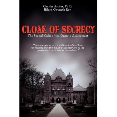 Cloak of Secrecy: The Special Cults of the Ontario Government
