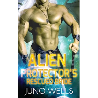 Alien Protector's Rescued Bride: A SciFi Alien Romance