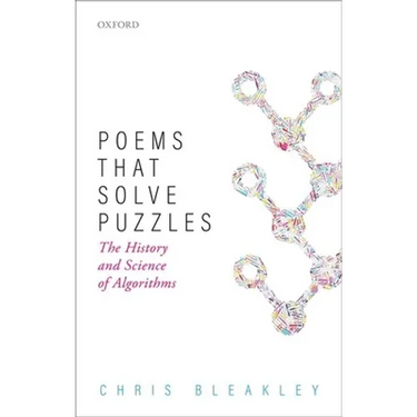 Poems That Solve Puzzles: The History and Science of Algorithms