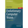 Evolutionary Computer Vision: The First Footprints
