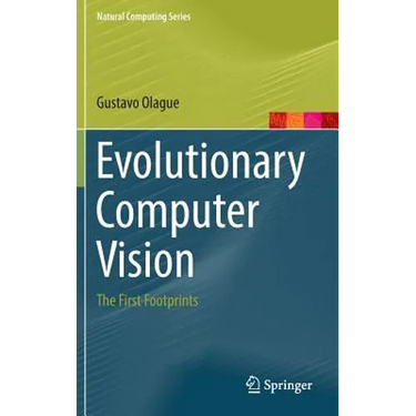 Evolutionary Computer Vision: The First Footprints