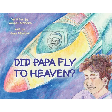 Did Papa Fly to Heaven?
