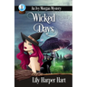 Wicked Days