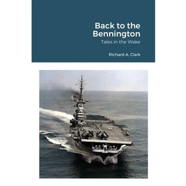 Back to the Bennington: Tales in the Wake
