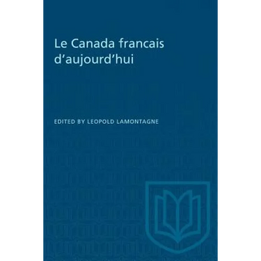 Le Canada francais d'aujourd'hui
