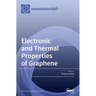 Electronic and Thermal Properties of Graphene