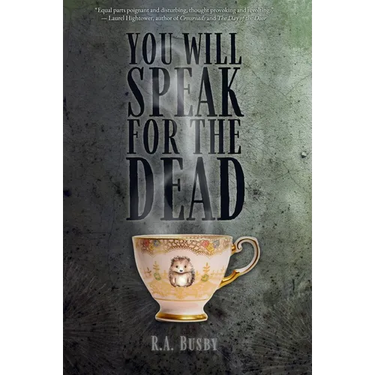 You Will Speak For The Dead