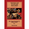 Public Life of Our Lord Jesus Christ, vol. 1
