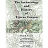 The Archaeology and History of Tijeras Canyon