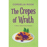The Crepes of Wrath