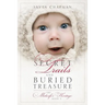 Secret Trails and Buried Treasure: The Midwife's Heritage Book 2