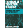The Origins of the Cultural Revolution: The Coming of the Cataclysm, 1961-1966