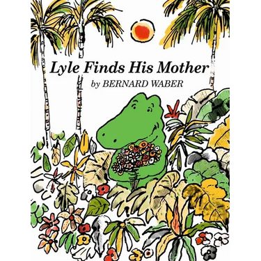 Lyle Finds His Mother