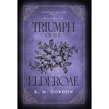 Triumph of the Elderoak