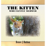 The Kitten Who Faintly Meowed