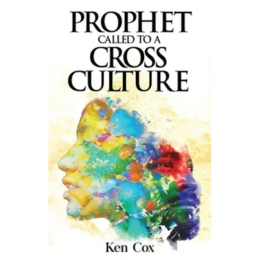 Prophet Called to a Cross Culture