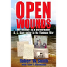 Open Wounds: My memoir as a brown-water U.S. Navy sailor in the Vietnam War