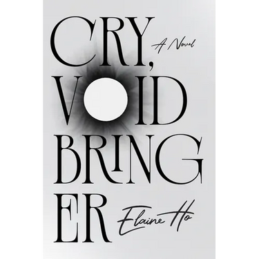 Cry, Voidbringer
