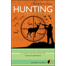 Hunting - Philosophy for Everyone: In Search of the Wild Life