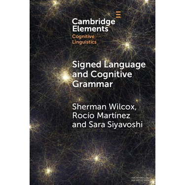 Signed Language and Cognitive Grammar