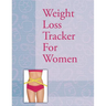 Weight Loss Tracker For Women