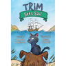 Trim Sets Sail
