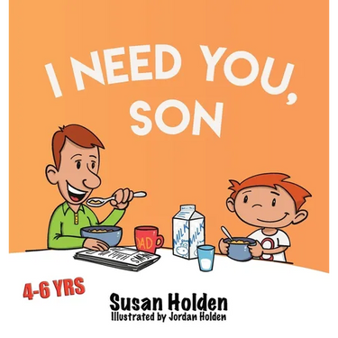 I Need You Son