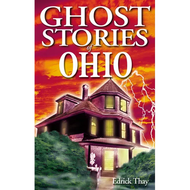 Ghost Stories of Ohio