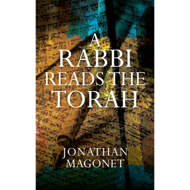 A Rabbi Reads the Torah