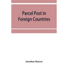Parcel post in foreign countries