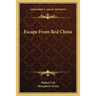 Escape From Red China