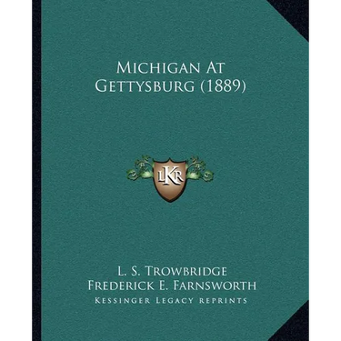 Michigan At Gettysburg (1889)