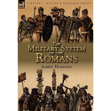 The Military System of the Romans