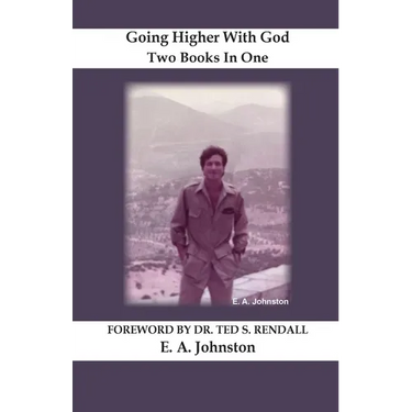 Going Higher With God: Walking With God