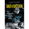 Anti-Eviction: The Fight Against Tech-Led Gentrification in San Francisco Volume 61