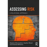 Assessing Risk: A Relational Approach