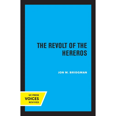 The Revolt of the Hereros