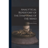 Analytical Repertory of the Symptoms of the Mind