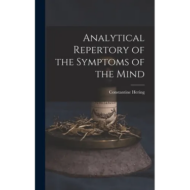 Analytical Repertory of the Symptoms of the Mind