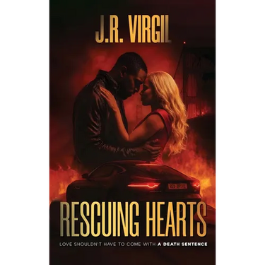 Rescuing Hearts: Love shouldn't come with a death sentence