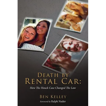 Death by Rental Car: How The Houck Case Changed The Law