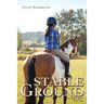 Stable Ground: The Riding Series #1